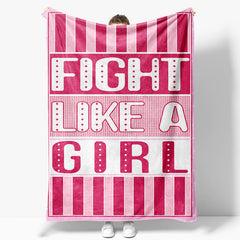 Aperturee - Custom Pink Stripe Fight Like A Girl Text Blanket