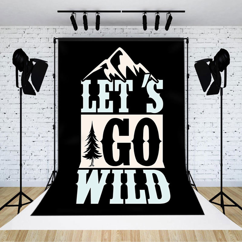 Aperturee - Black Lets Go Wild Mountain Forest Trees Backdrop