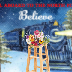 Aperturee - Aperturee All Aboard To North Pole Believe Christmas Backdrop