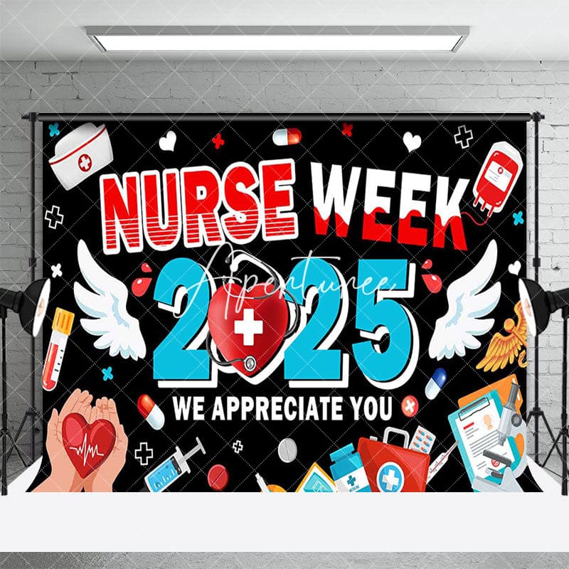 Aperturee - Aperturee Black 2025 Nurse Week We Appreciate You Backdrop