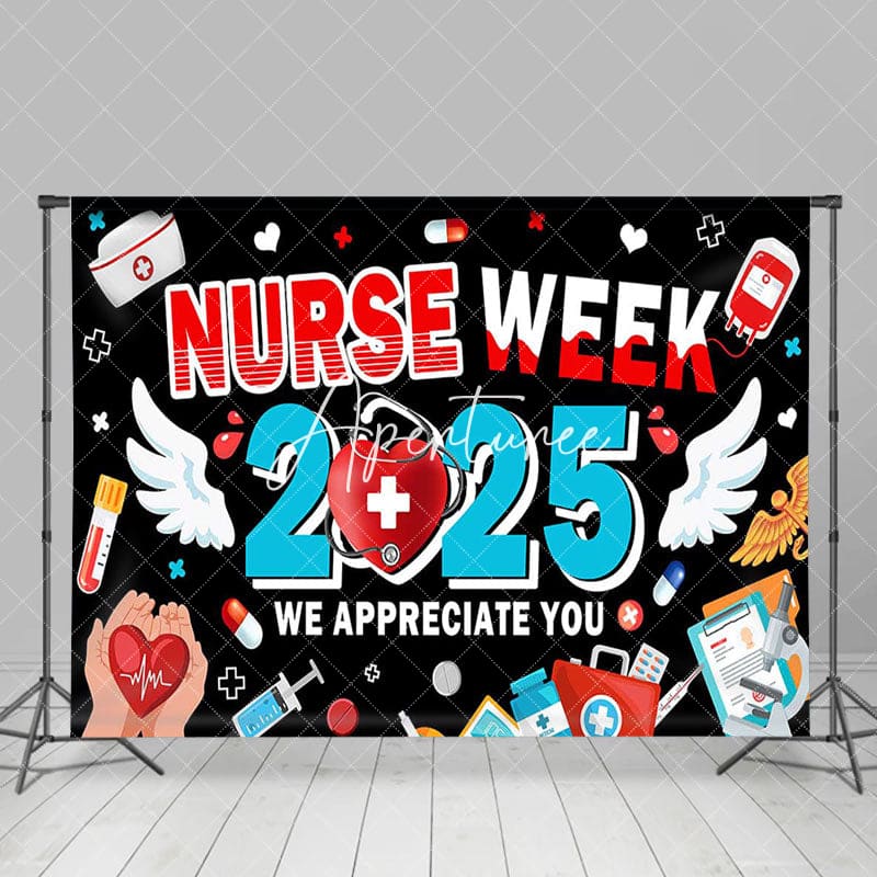 Aperturee - Aperturee Black 2025 Nurse Week We Appreciate You Backdrop