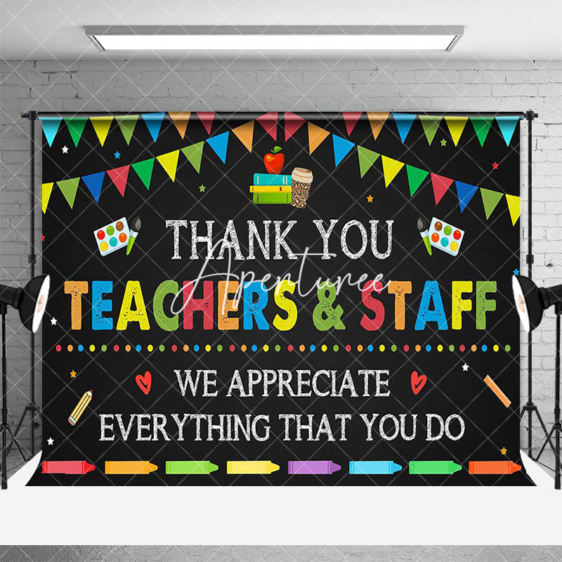 Aperturee - Aperturee Color Flags Black Thank You Teachers Staff Backdrop