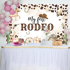 Aperturee - Aperturee Cowboy Print My First Rodeo Cowboy Birthday Backdrop