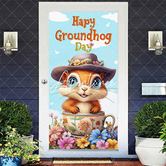 Aperturee - Aperturee Cute Tea Cup Floral Happy Groundhog Day Door Cover