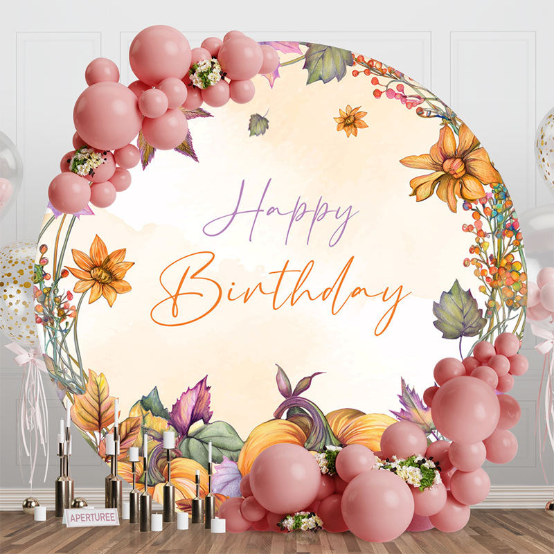 Aperturee - Aperturee Floral Pumpkins Maple Round Happy Birthday Backdrop