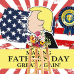 Aperturee - Aperturee Funny Trump Making Fathers Day Great Again Backdrop