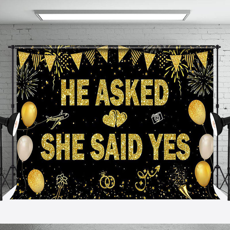 Aperturee - Aperturee Gold Glitter He Asked She Said Yes Wedding Backdrop