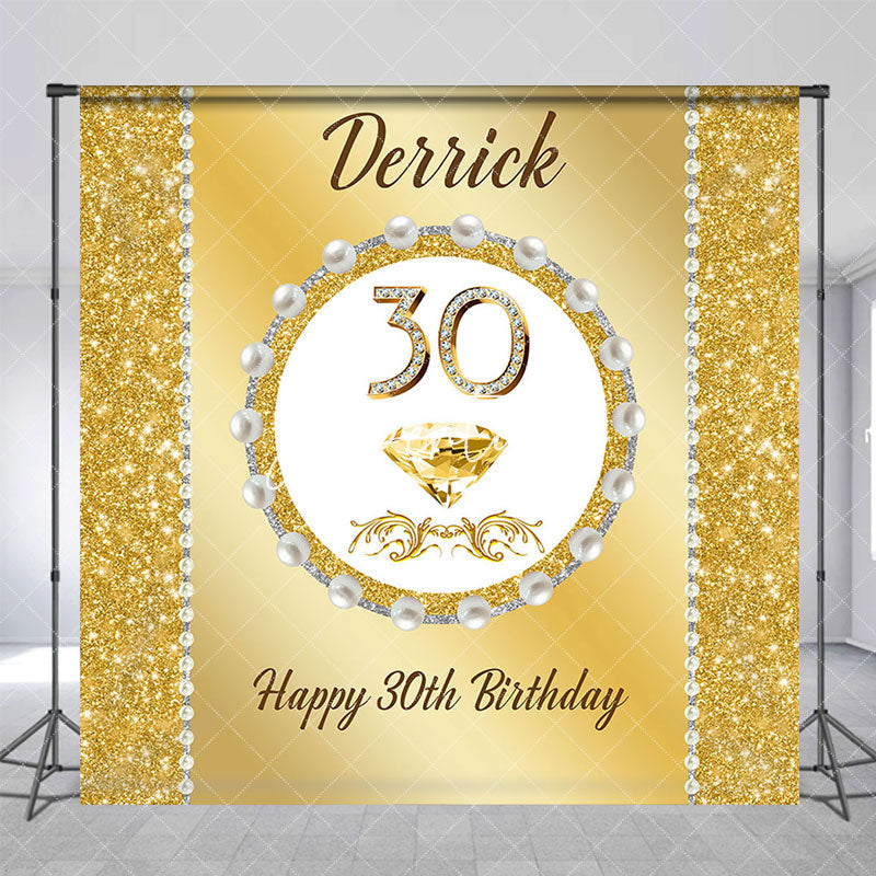 Aperturee - Aperturee Gold Glitter Pearl Custom Name 30th Birthday Backdrop