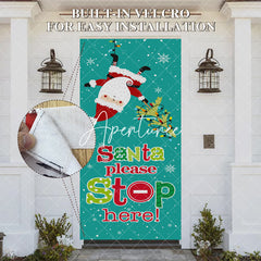 Aperturee - Aperturee Green Santa Please Stop Here Christmas Door Cover