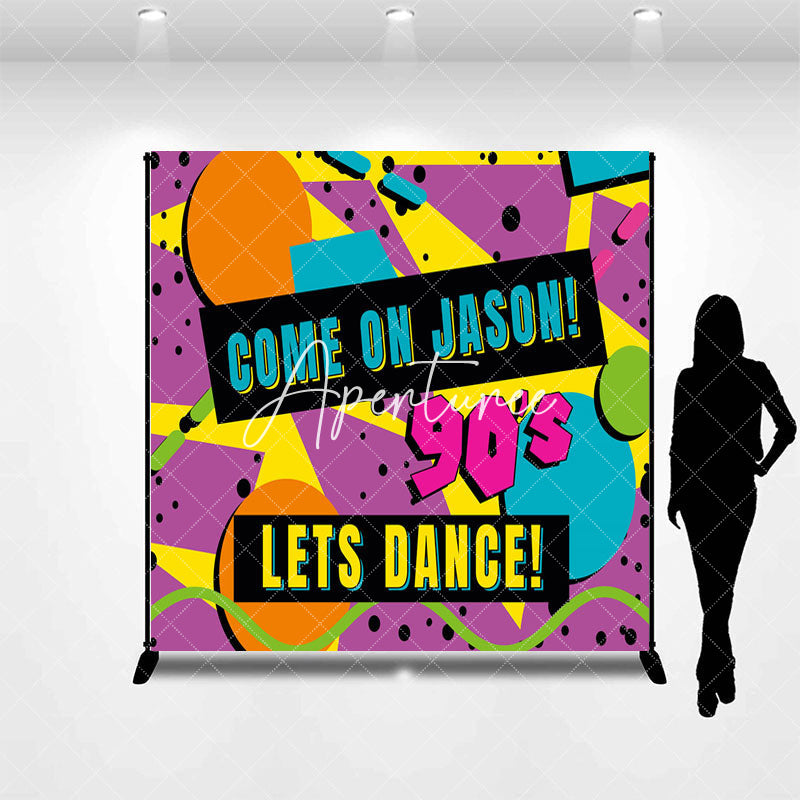 Aperturee - Aperturee Hiphop 90s Lets Dance Custom Name Birthday Backdrop