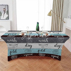 Aperturee - Aperturee Laundry Room Wash Dry Fold Repeat Stretch Table Cover