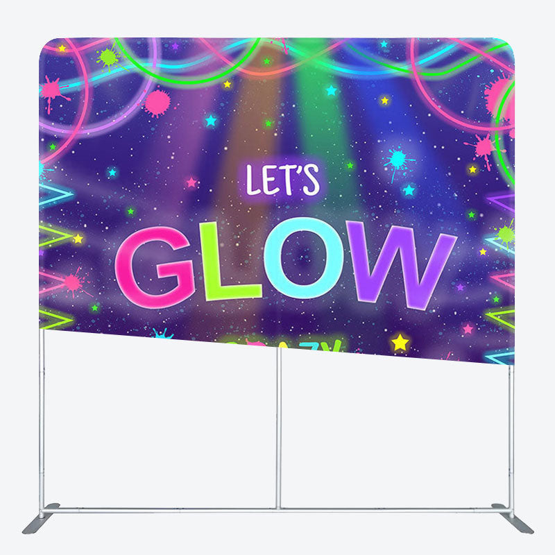 Aperturee - Aperturee Lets Glow Crazy Fabric Backdrop Cover for Birthday