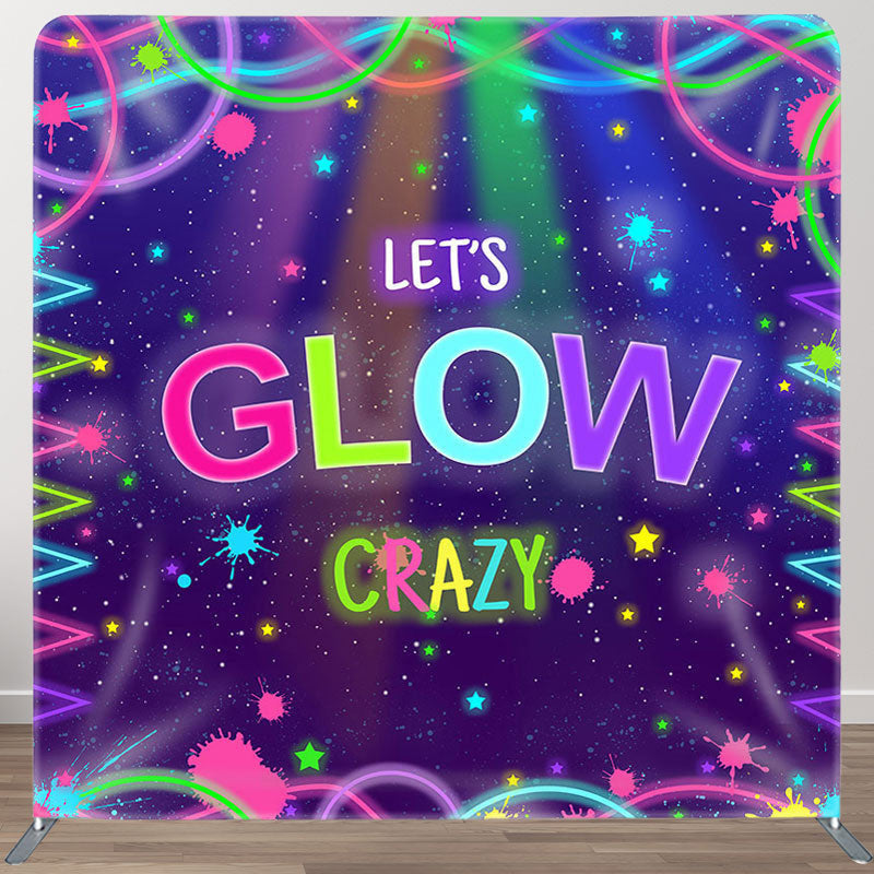 Aperturee - Aperturee Lets Glow Crazy Fabric Backdrop Cover for Birthday