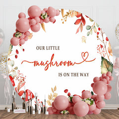 Aperturee - Aperturee Little Mushroom Leaves Round Baby Shower Backdrop