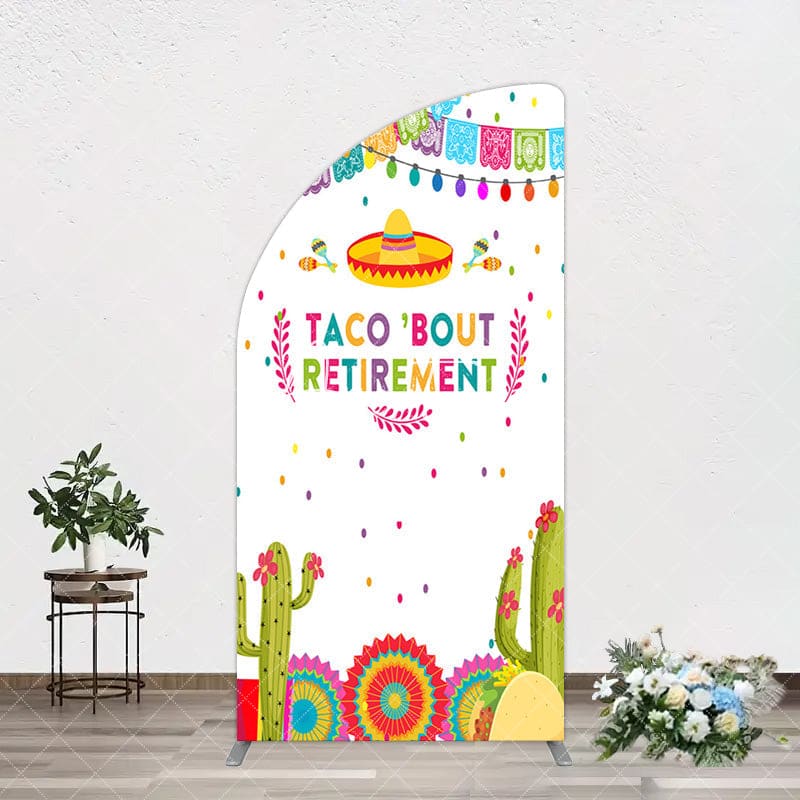 Aperturee - Aperturee Mexican Cactus Taco Bout Retirement Half Moon Arch Backdrop