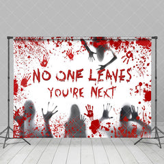 Aperturee - Aperturee No One Leaves You Are Next Scary Halloween Backdrop