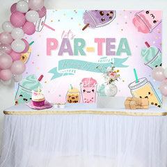 Aperturee - Aperturee Pearl Milk Tea Lets Partea Happy Birthday Backdrop