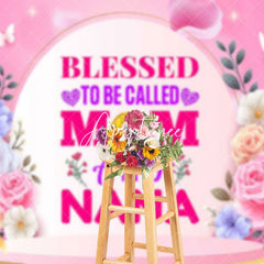 Aperturee - Aperturee Pink Floral Blessed Mom Nana Mothers Day Backdrop