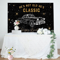 Aperturee - Aperturee Starry Car Hes Not Old Hes Classic Birthday Backdrop