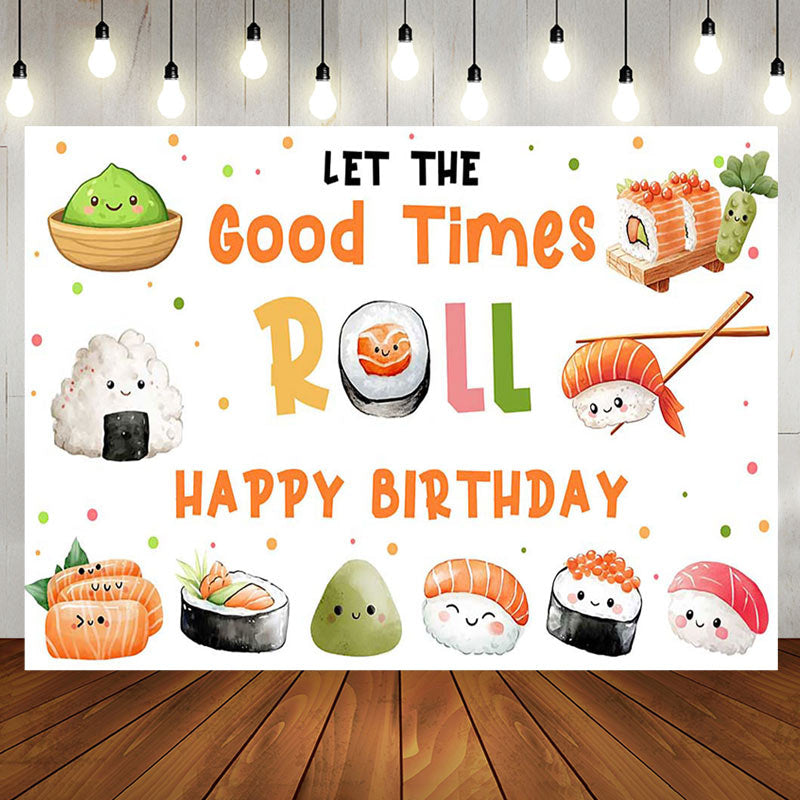 Aperturee - Aperturee Sushi Rice Ball Good Times Roll Birthday Backdrop