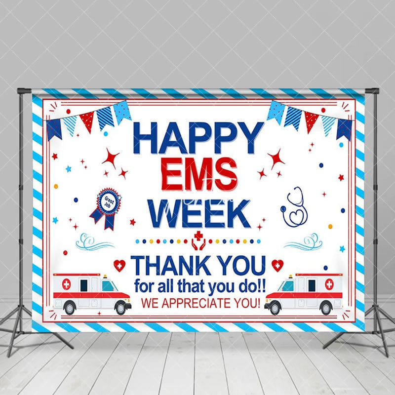 Aperturee - Aperturee White Blue Stripe Happy EMS Week Thank You Backdrop