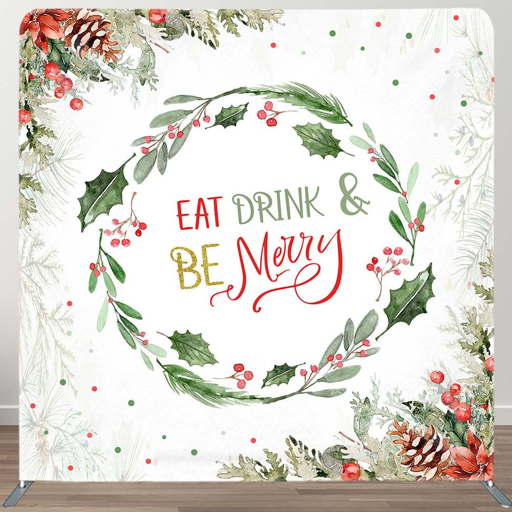 Aperturee - Aperturee Wreath Eat Drink Merry Tension Fabric Backdrop