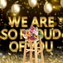 Aperturee - Balloon We Are So Proud Of You Graduation Backdrop