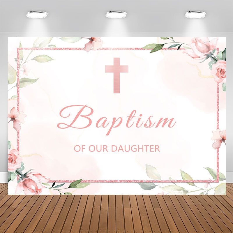 Aperturee - Baptism of Our Daughter Pink Floral Backdrop for Girl