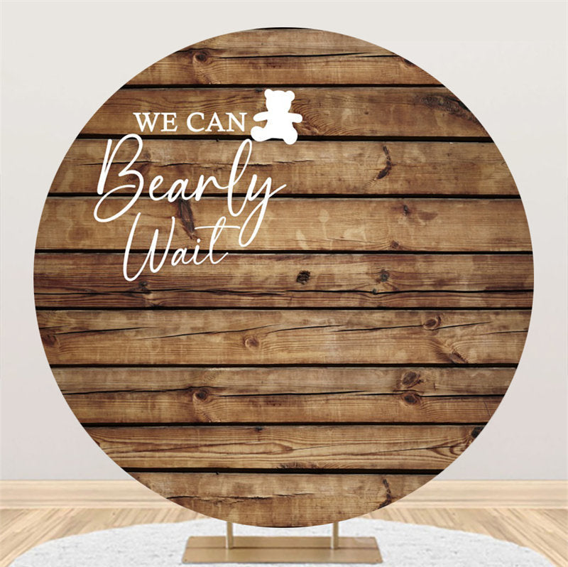 Aperturee - Bearly Wait Retro Wooden Round Baby Shower Backdrop