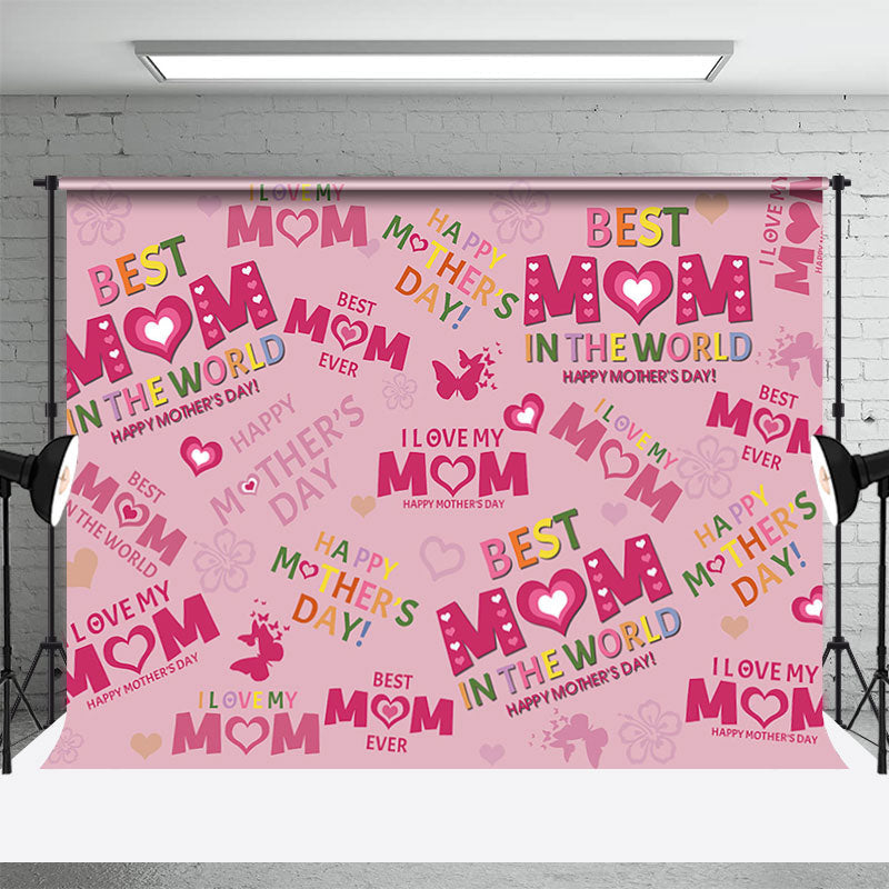 Aperturee - Best Mom Pink Slogen Butterfly Mothers Day Backdrop