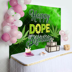 Aperturee - Black Green Cannabis Happy Dope Birthday Backdrop