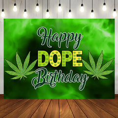 Aperturee - Black Green Cannabis Happy Dope Birthday Backdrop