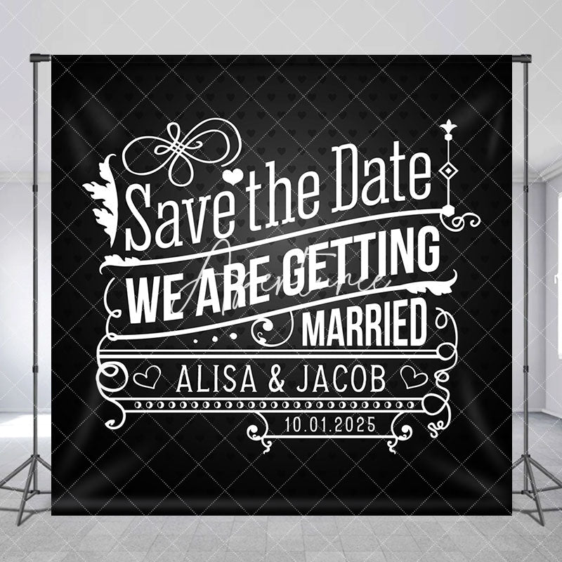 Aperturee - Black White Save The Gate Custom Wedding Backdrop