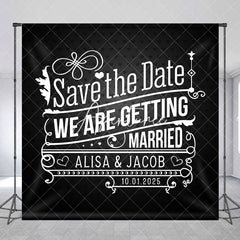 Aperturee - Black White Save The Gate Custom Wedding Backdrop