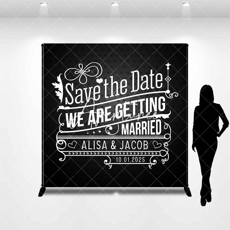 Aperturee - Black White Save The Gate Custom Wedding Backdrop