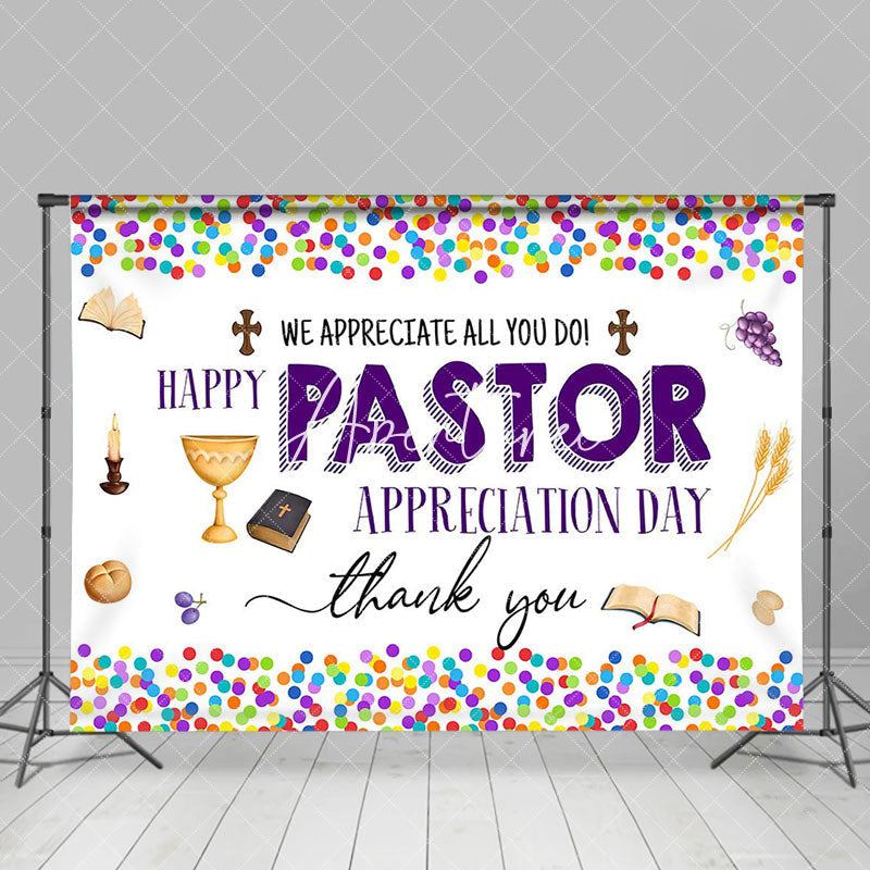 Aperturee - Colorful Dot Happy Pastor Appreciation Day Backdrop