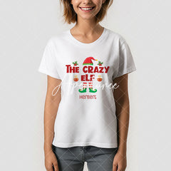 Aperturee - Crazy Elf Family Christmas Custom Name T-Shirt