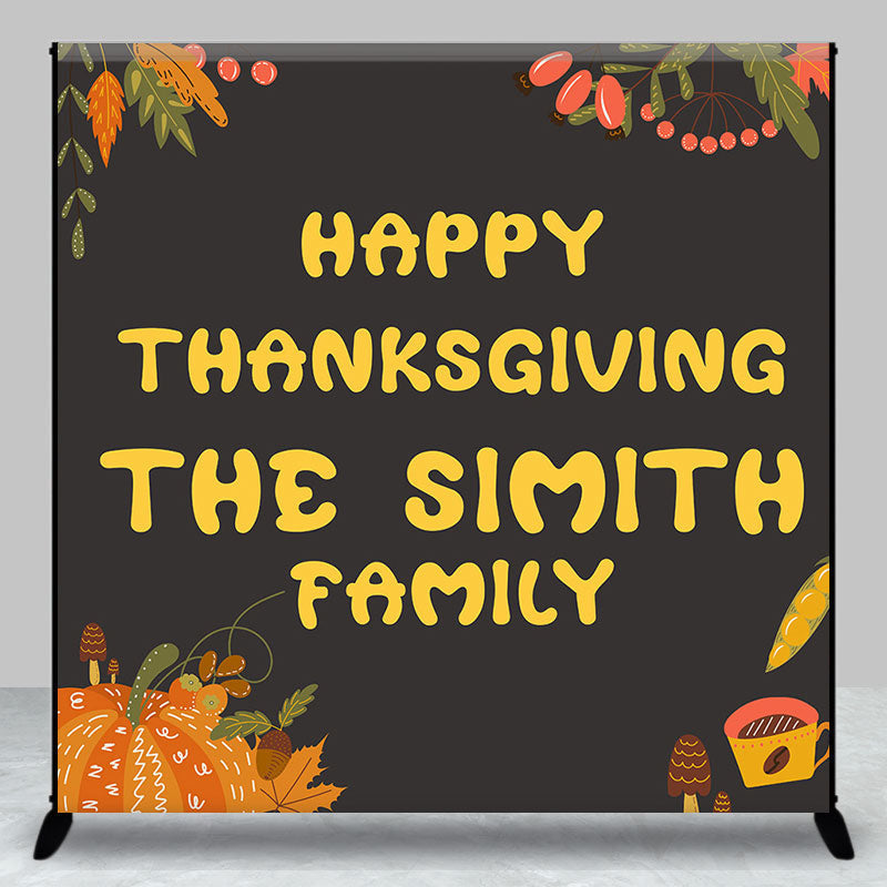 Aperturee - Custom Name Pumpkin Fall Happy Thanksgiving Backdrop