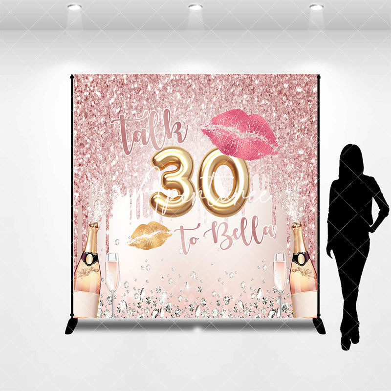 Aperturee - Custom Pink Glitter Champagne 30th Birthday Backdrop