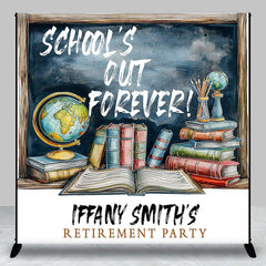 Aperturee - Custom School Out Forever Retirement Backdrop For Teacher