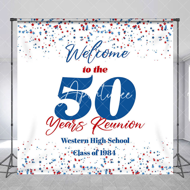 Aperturee - Custom Welcome To The 50 Years Class Reunion Backdrop