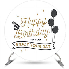 Aperturee - Enjoy Your Day Black Balloon Round Birthday Backdrop