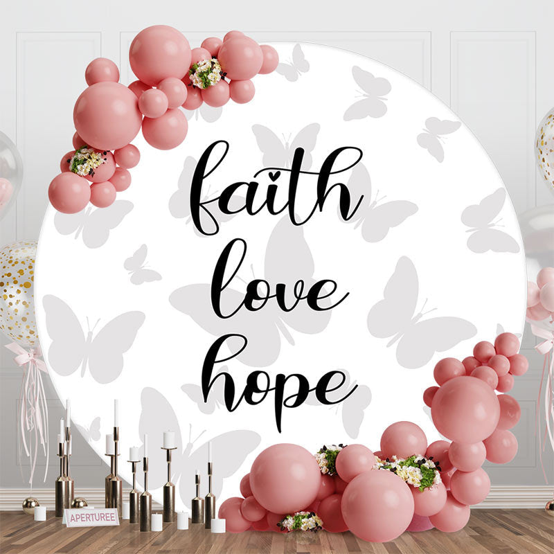 Aperturee - Faith Love Hope Grey Butterflies Round Dance Backdrop