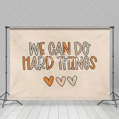 Aperturee - Flag We Can Do Hard Things Positive Slogan Backdrop