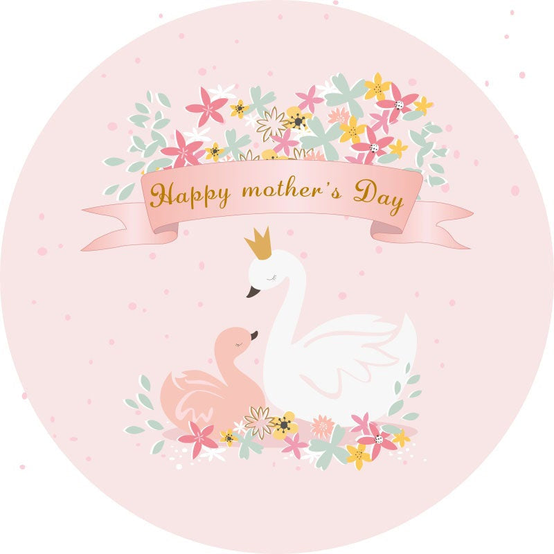 Aperturee - Floral And Swan Round Pink Happy Mothers Day Backdrop