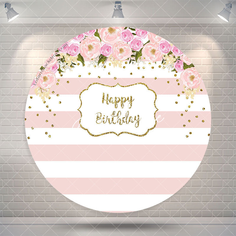 Aperturee Flower Pink Stripes Happy Birthday Round Backdrop