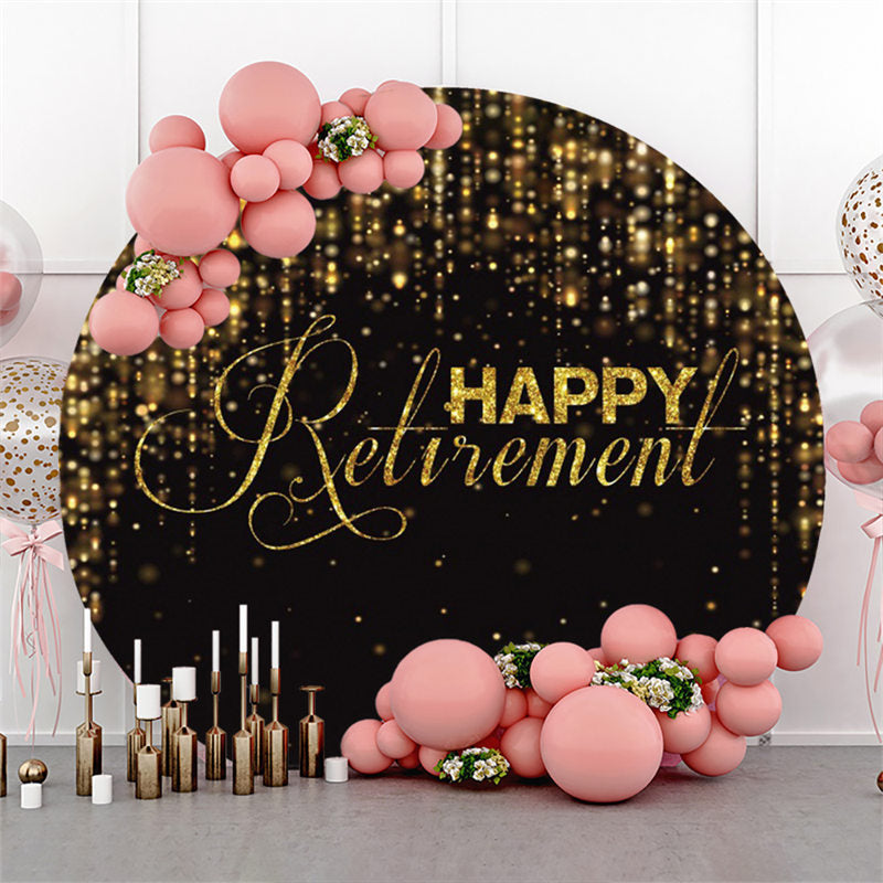 Aperturee Glitter Gold Black Happy Retirement Round Backdrop