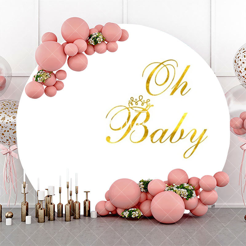 Aperturee - Gold Oh Baby White Round Backdrop For Gender Reveal