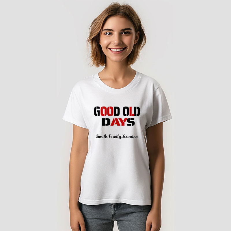 Aperturee - Good Old Days Family Reunion Personalized T-Shirt