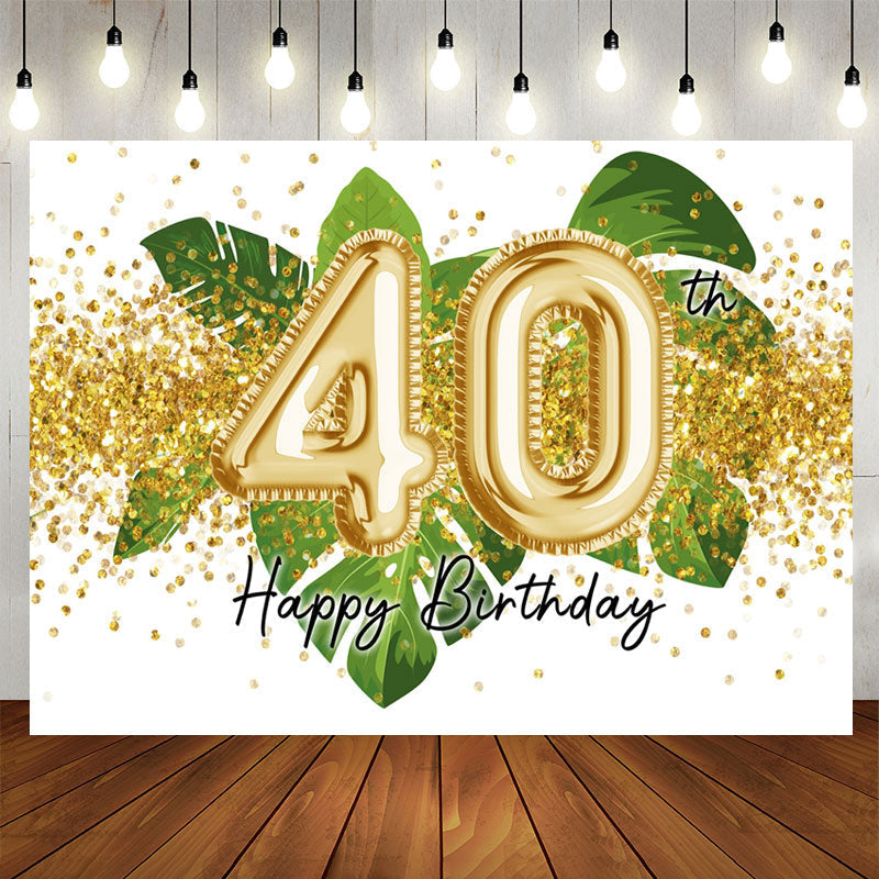 Aperturee - Green Leaves And Gold Glitter 40th Birthday Backdrop